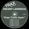 Thumbnail for the Vincent Lawrence - Virgo Tracks Again link, provided by host site
