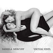 Thumbnail for the Daniela Mercury - Virtual Vinyl link, provided by host site
