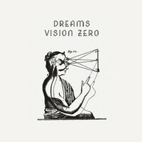 Thumbnail for the Dreams - Vision Zero link, provided by host site