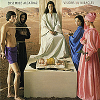 Thumbnail for the Ensemble Alcatraz - Visions And Miracles link, provided by host site