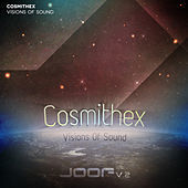 Thumbnail for the Cosmithex - Visions Of Sound link, provided by host site