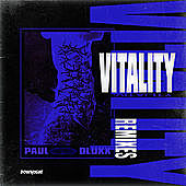 Thumbnail for the Paul Dluxx - Vitality (Remixes) link, provided by host site