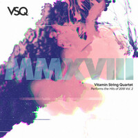 Thumbnail for the Vitamin String Quartet - Vitamin String Quartet Performs the Hits of 2018, Vol. 2 link, provided by host site