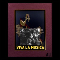 Thumbnail for the Ali - VIVA LA MUSICA link, provided by host site