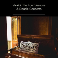 Thumbnail for the The Philadelphia Orchestra - Vivaldi: The Four Seasons & Double Concertos link, provided by host site