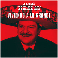 Thumbnail for the José Alfredo Jiménez - Viviendo a lo Grande link, provided by host site