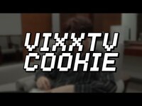 Thumbnail for the VIXX - 빅스(VIXX) TV cookie #5 link, provided by host site