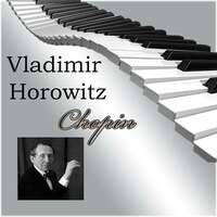 Thumbnail for the Vladimir Horowitz - Vladimir Horowitz - Chopin link, provided by host site