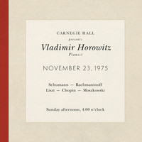 Thumbnail for the Vladimir Horowitz - Vladimir Horowitz live at Carnegie Hall - Recital November 23, 1975: Schumann, Rachmaninoff, Liszt, Chopin & Moszkowski link, provided by host site