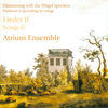 Thumbnail for the Atrium Ensemble - Vocal Music - Hauptmann, M. - Wolf, H. - Schumann, R. - Mendelssohn, Felix - Silcher, F. - Gluck, F. - Strubbe, A link, provided by host site
