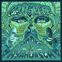 Thumbnail for the Gangrene - Vodka & Ayahuasca link, provided by host site
