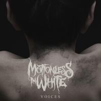 Thumbnail for the Motionless In White - Voices link, provided by host site