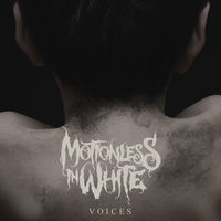 Thumbnail for the Motionless In White - Voices link, provided by host site