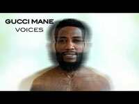 Thumbnail for the Gucci Mane - Voices link, provided by host site