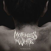 Thumbnail for the Motionless In White - Voices link, provided by host site