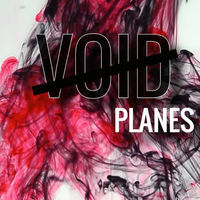 Thumbnail for the Planes - Void link, provided by host site