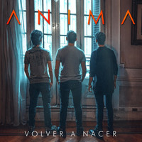 Thumbnail for the Anima - Volver a Nacer link, provided by host site