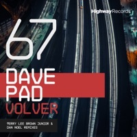Thumbnail for the Dave Pad - Volver (Dan Noel Remix) link, provided by host site