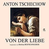 Thumbnail for the Anton Tschechow - Von der Liebe link, provided by host site