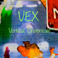 Thumbnail for the Vex - Vortical Oratoricals (The Immortal Portal, Yo) link, provided by host site