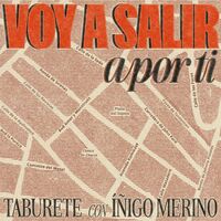 Thumbnail for the Taburete - Voy A Salir A Por Ti link, provided by host site