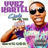 Thumbnail for the Vybz Kartel - Vybz Kartel Clarks De Mix Tape - Clean link, provided by host site