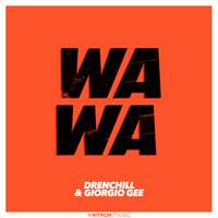 Thumbnail for the Drenchill - Wa Wa link, provided by host site
