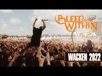 Thumbnail for the Bleed From Within - Wacken Open Air 2022 link, provided by host site