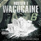 Thumbnail for the Hustler E - WacoCaine 6 : The Movie Soundtrack link, provided by host site