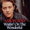 Thumbnail for the Aaron Lines - Waitin' On the Wonderful link, provided by host site