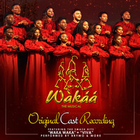 Thumbnail for the Original Cast Recording - Wakaa (The Musical) link, provided by host site