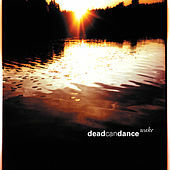 Thumbnail for the Dead Can Dance - Wake link, provided by host site