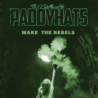 Thumbnail for the The O'Reillys and the Paddyhats - Wake The Rebels link, provided by host site
