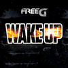 Thumbnail for the FreeG - Wake Up link, provided by host site