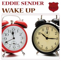 Thumbnail for the Eddie Sender - Wake Up link, provided by host site