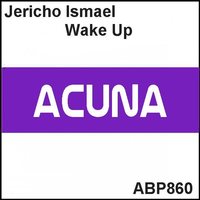 Thumbnail for the Jericho Ismael - Wake Up link, provided by host site