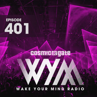 Thumbnail for the Cosmic Gate - Wake Your Mind Intro (WYMR401) link, provided by host site