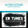 Thumbnail for the Alter Future - Walk Away/October 3d link, provided by host site