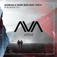 Thumbnail for the Eldream - Walk Beside You link, provided by host site