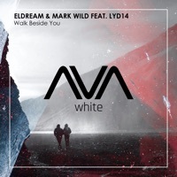 Thumbnail for the Eldream - Walk Beside You link, provided by host site