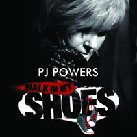 Thumbnail for the PJ Powers - Walk in My Shoes link, provided by host site