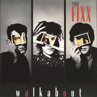 Thumbnail for the Fixx - Walkabout link, provided by host site