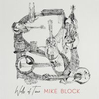 Thumbnail for the Mike Block - Walls of Time link, provided by host site