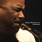 Thumbnail for the Walter Beasley - Walter Beasley Live - In the Groove link, provided by host site