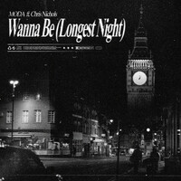 Thumbnail for the Modà - Wanna Be (Longest Night) link, provided by host site
