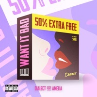 Thumbnail for the Dialect - Want It Bad link, provided by host site