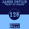 Thumbnail for the James Devlin - Want to Stare link, provided by host site