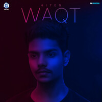 Thumbnail for the Hiten - Waqt link, provided by host site