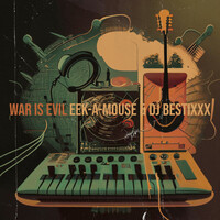 Thumbnail for the Eek-A-Mouse - War Is Evil link, provided by host site
