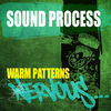 Thumbnail for the Sound Process - Warm Patterns link, provided by host site